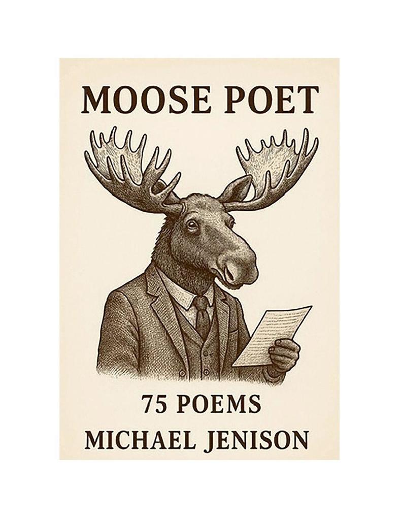 Moose Poet
