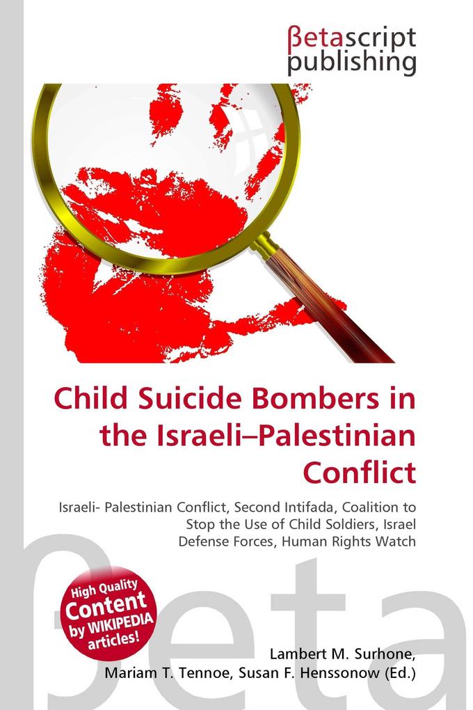 Child Suicide Bombers in the Israeli-Palestinian Conflict