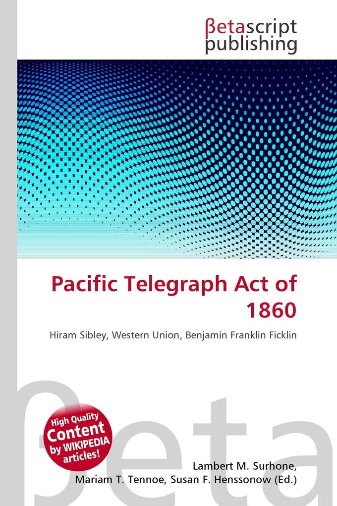 Pacific Telegraph Act of 1860