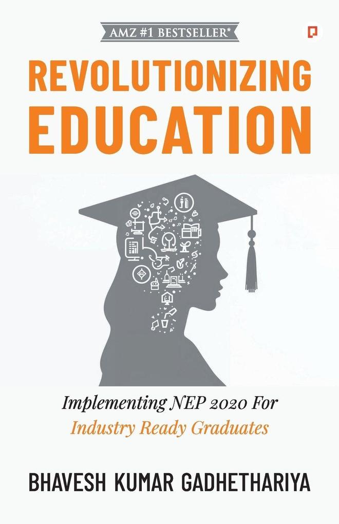 Revolutionizing Education