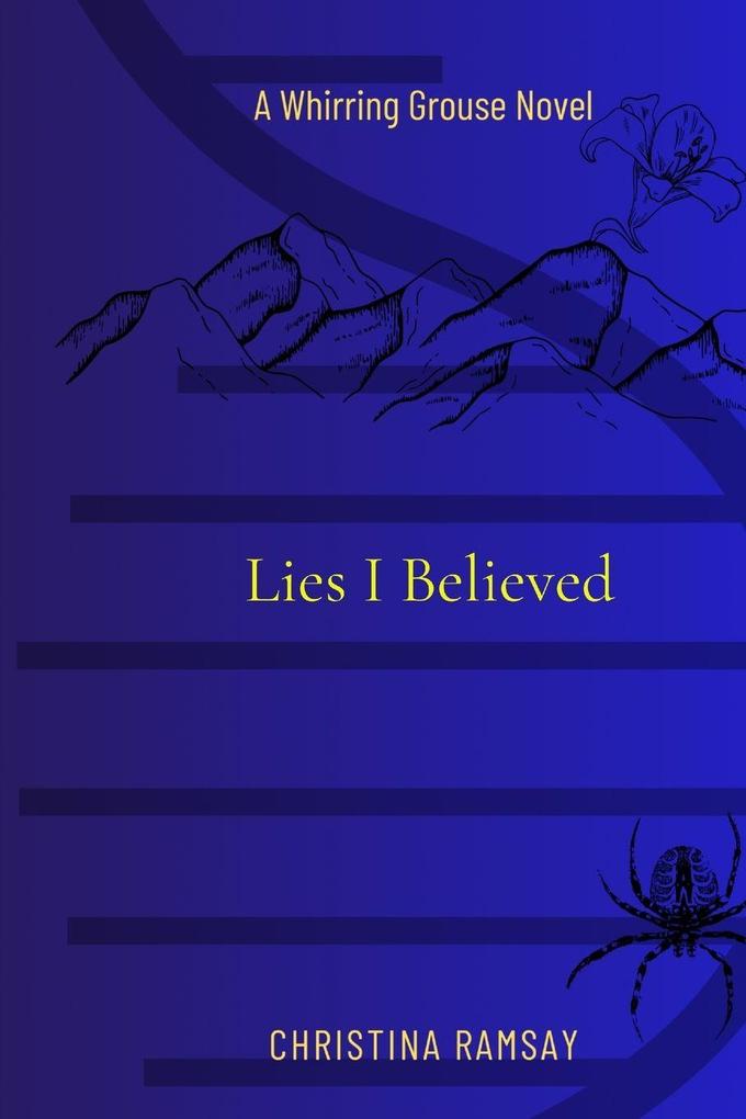 Lies I Believed