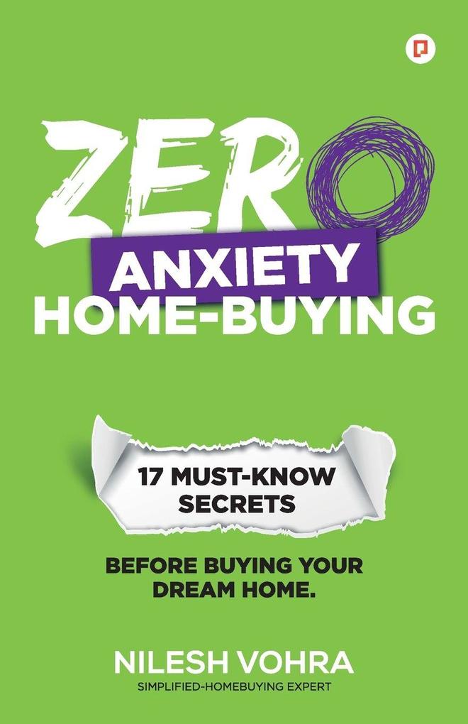 Zero Anxiety Home buying