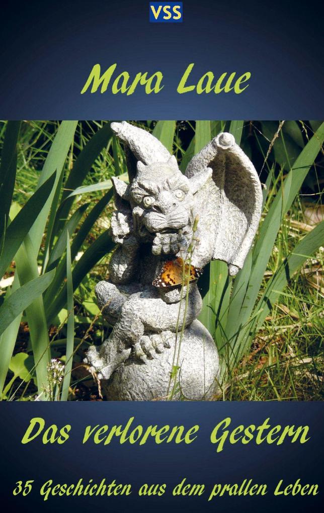 Das verlorene Gestern