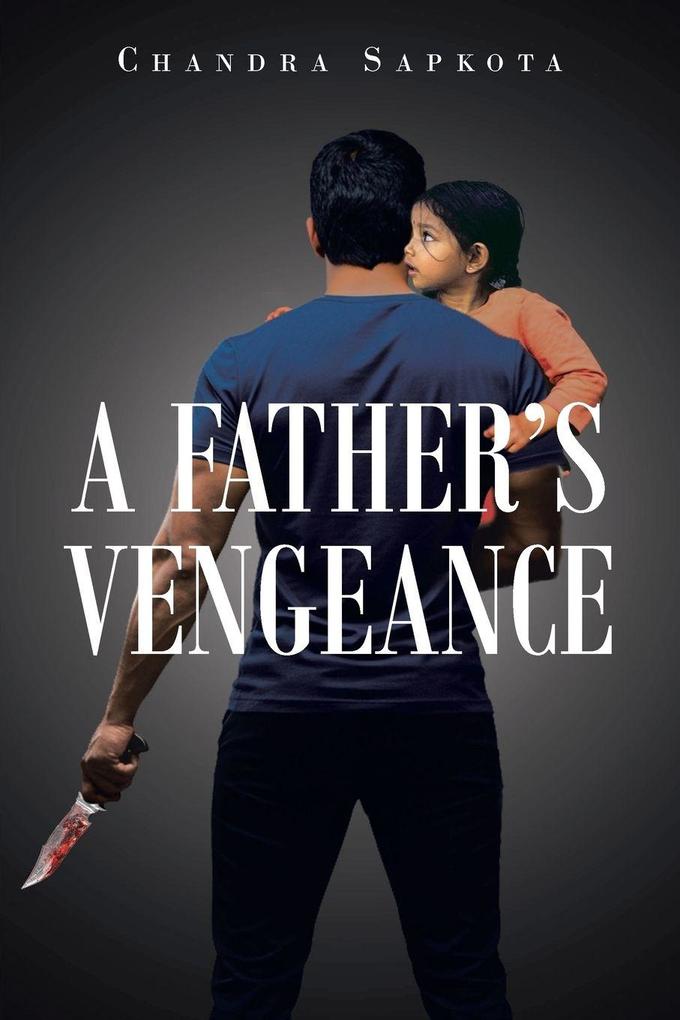 A Father's Vengeance
