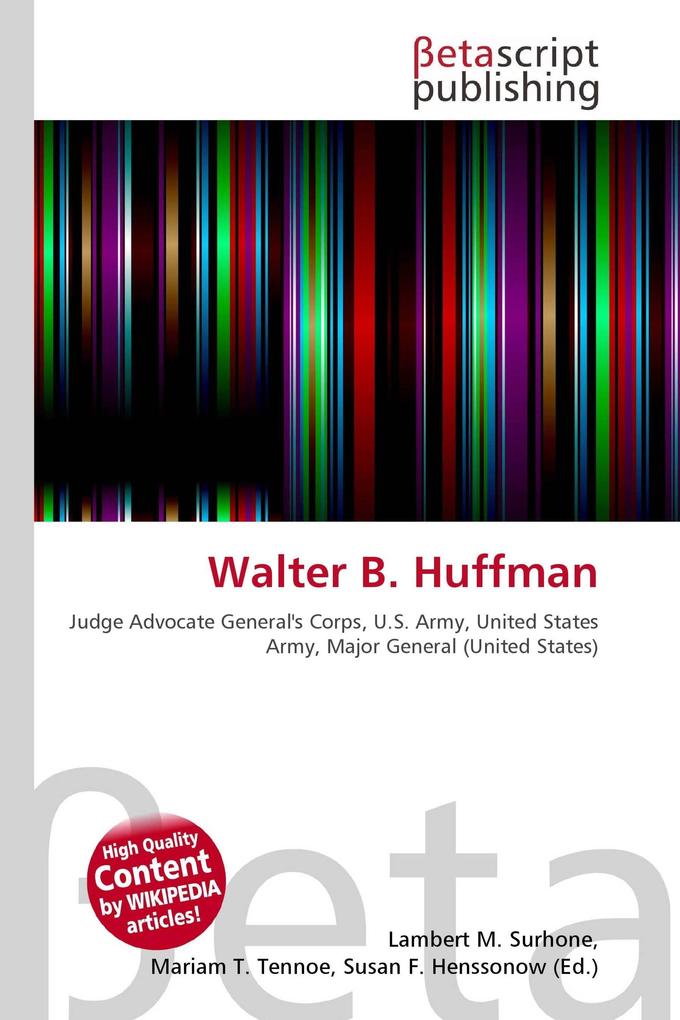 Walter B. Huffman