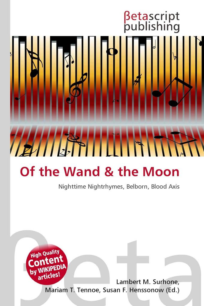 Of the Wand & the Moon