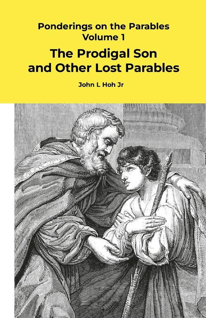 Ponderings on the Parables