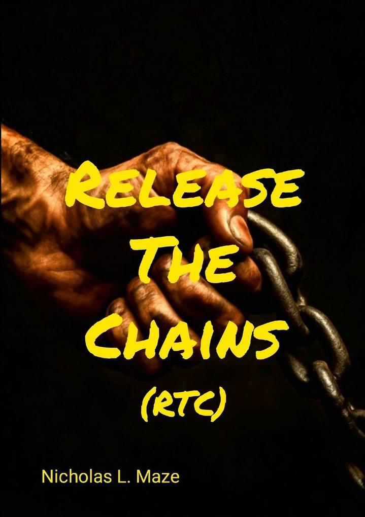 Release The Chains