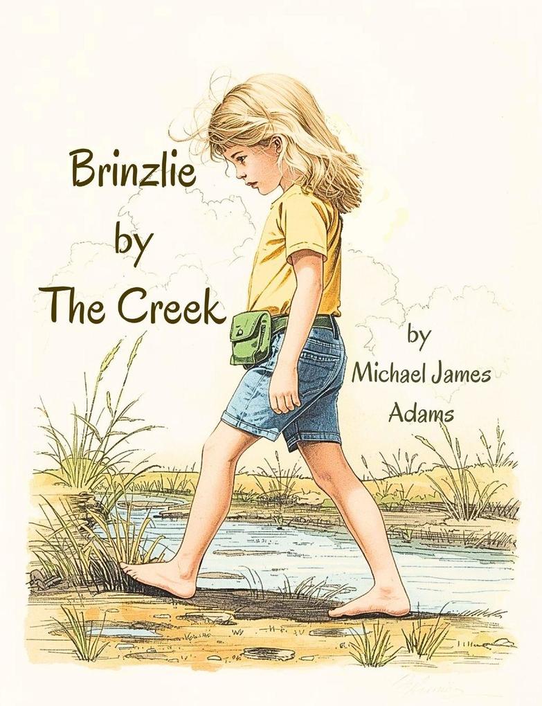 Brinzlie by the Creek