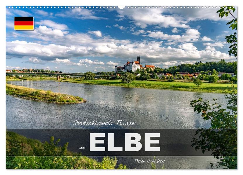 Deutschlands Flüsse - die Elbe (Wandkalender 2027 DIN A2 quer) CALVENDO Monatskalender