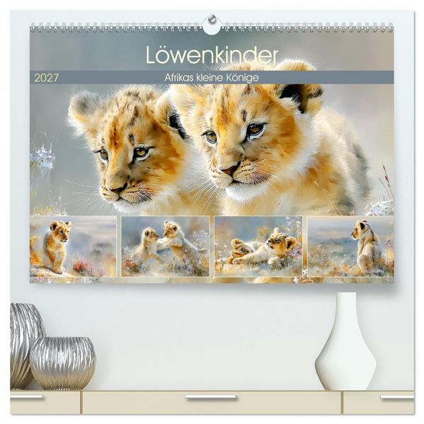 Löwenkinder. Afrikas kleine Könige (hochwertiger Premium Wandkalender 2027 DIN A2 quer) Kunstdruck in Hochglanz