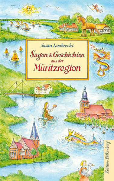 Sagen und Geschichten aus der Müritzregion