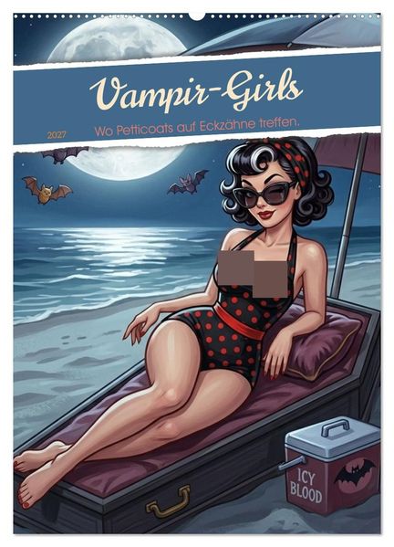 Vampir-Girls (Wandkalender 2027 DIN A2 hoch) CALVENDO Monatskalender