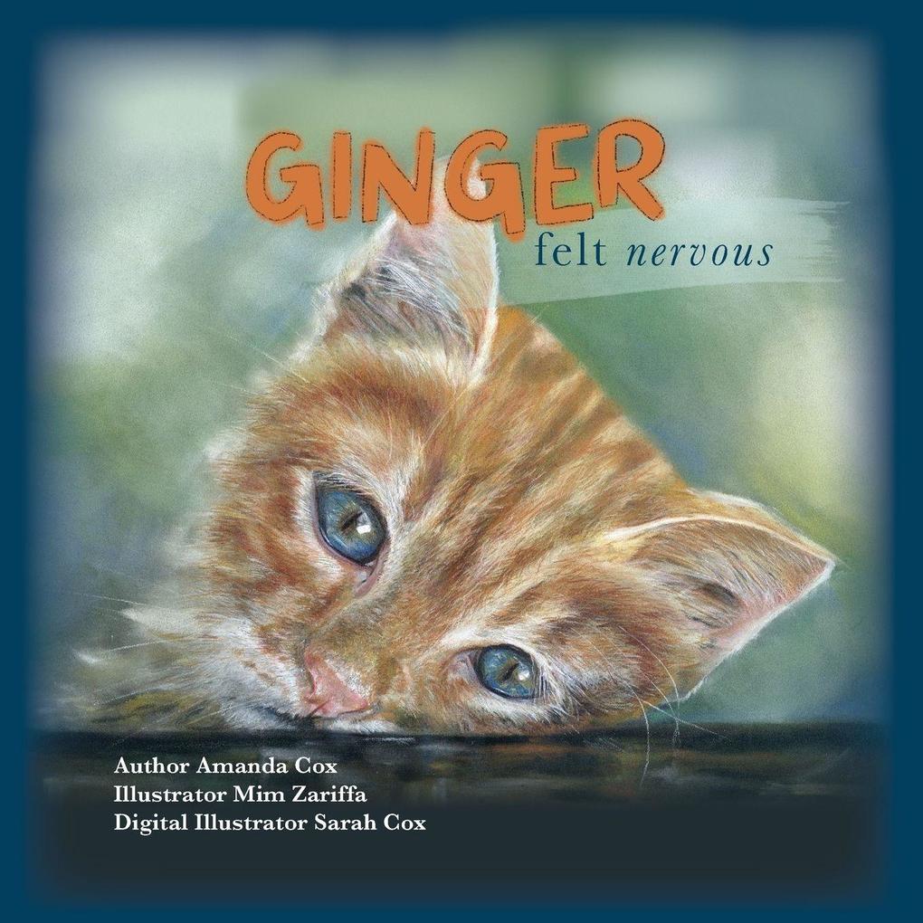 Ginger Felt Nervous