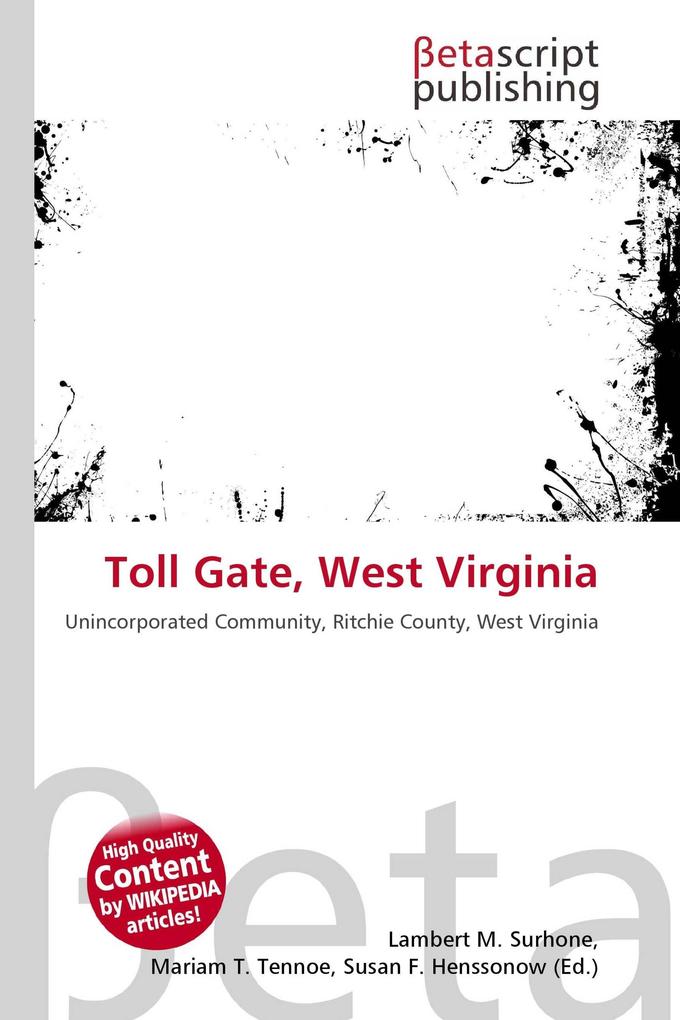Toll Gate West Virginia