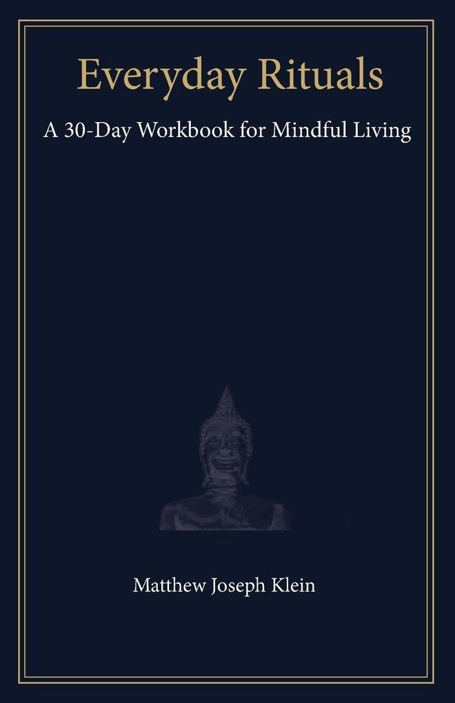 Everyday Rituals