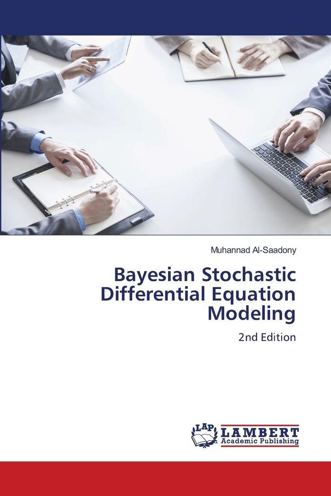 Bayesian Stochastic Differential Equation Modeling