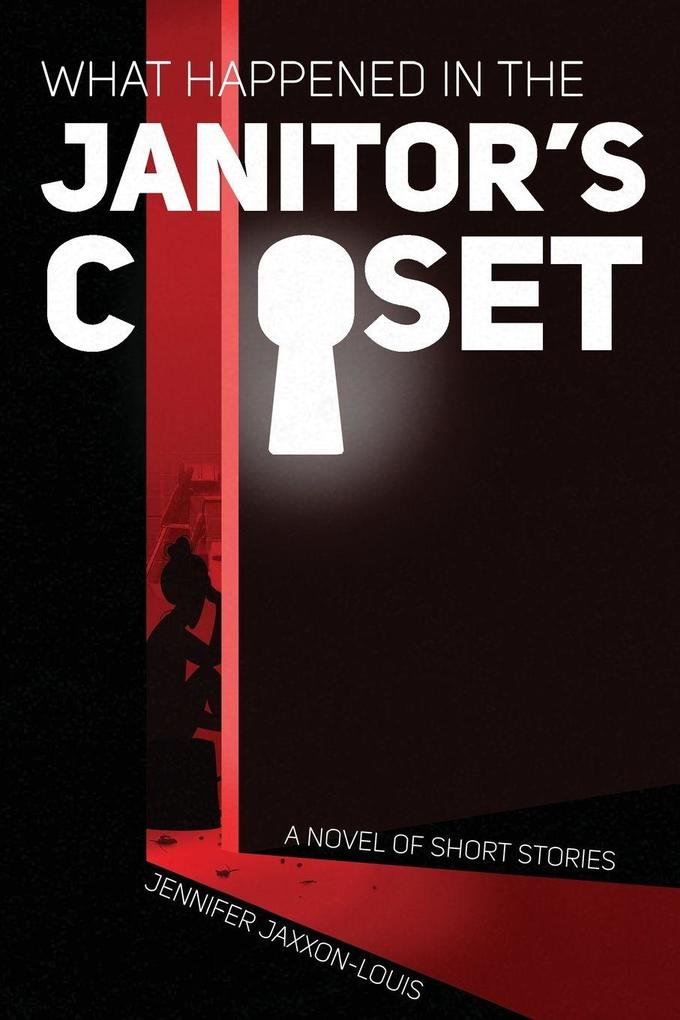 What Happened in the Janitor's Closet