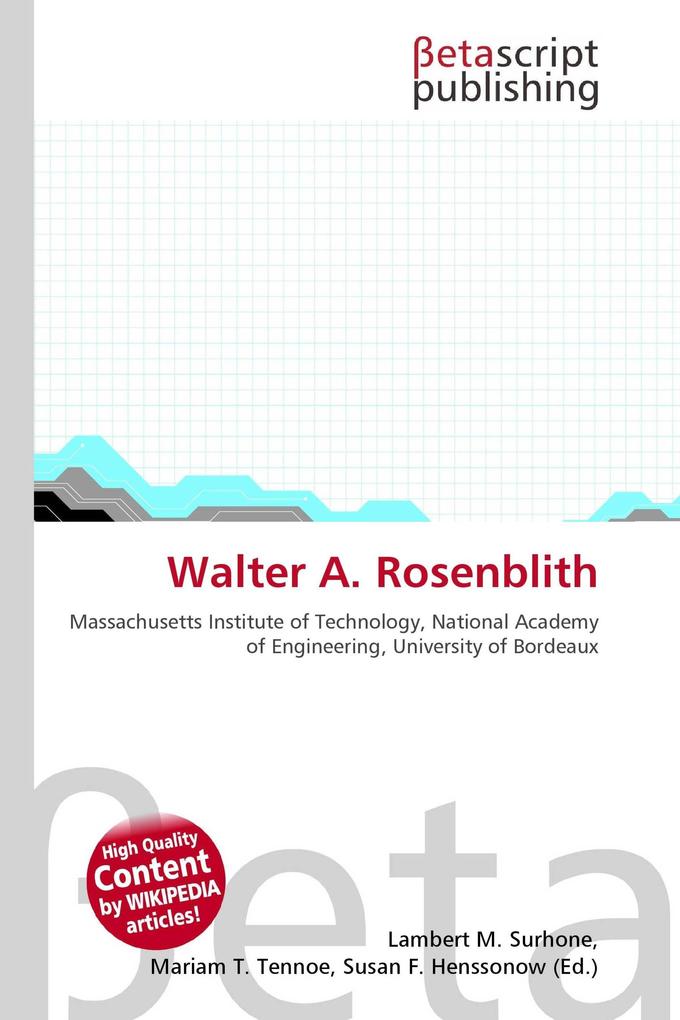 Walter A. Rosenblith