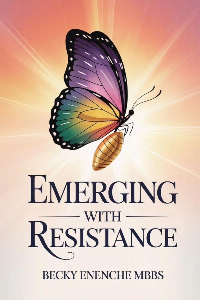 Emerging With Resistance