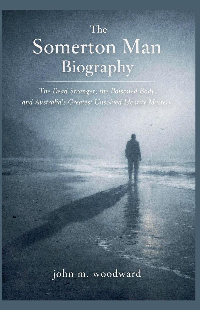 The Somerton Man Biography