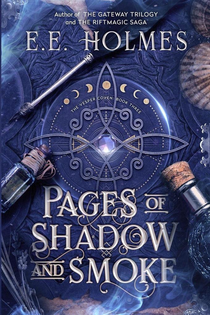 Pages of Shadow and Smoke