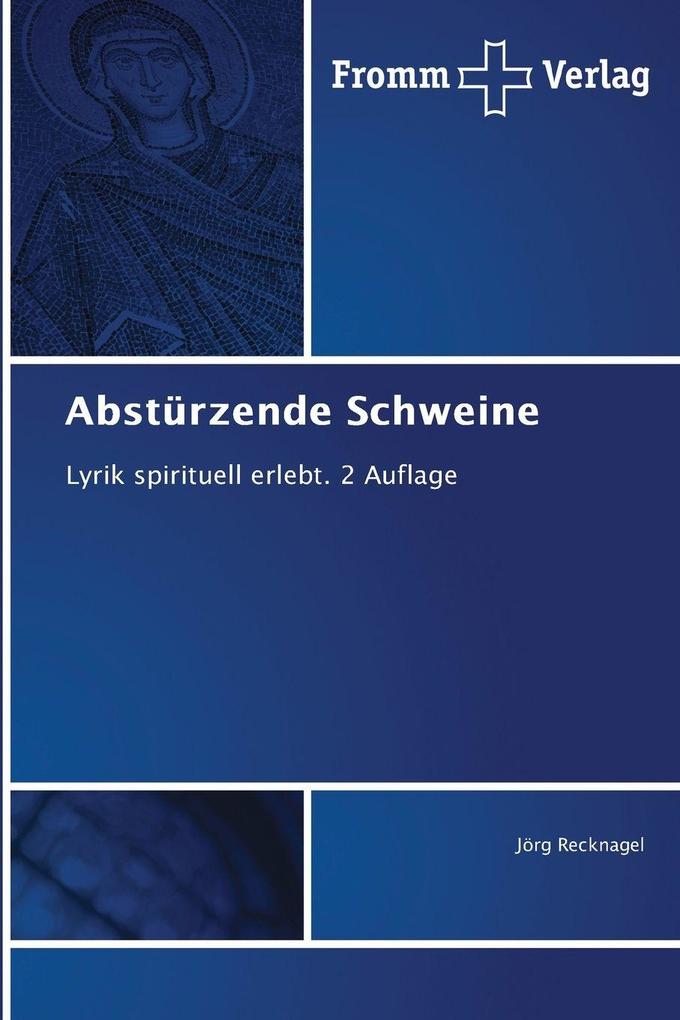 Abstürzende Schweine