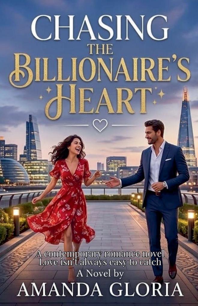 Chasing the Billionaire's Heart