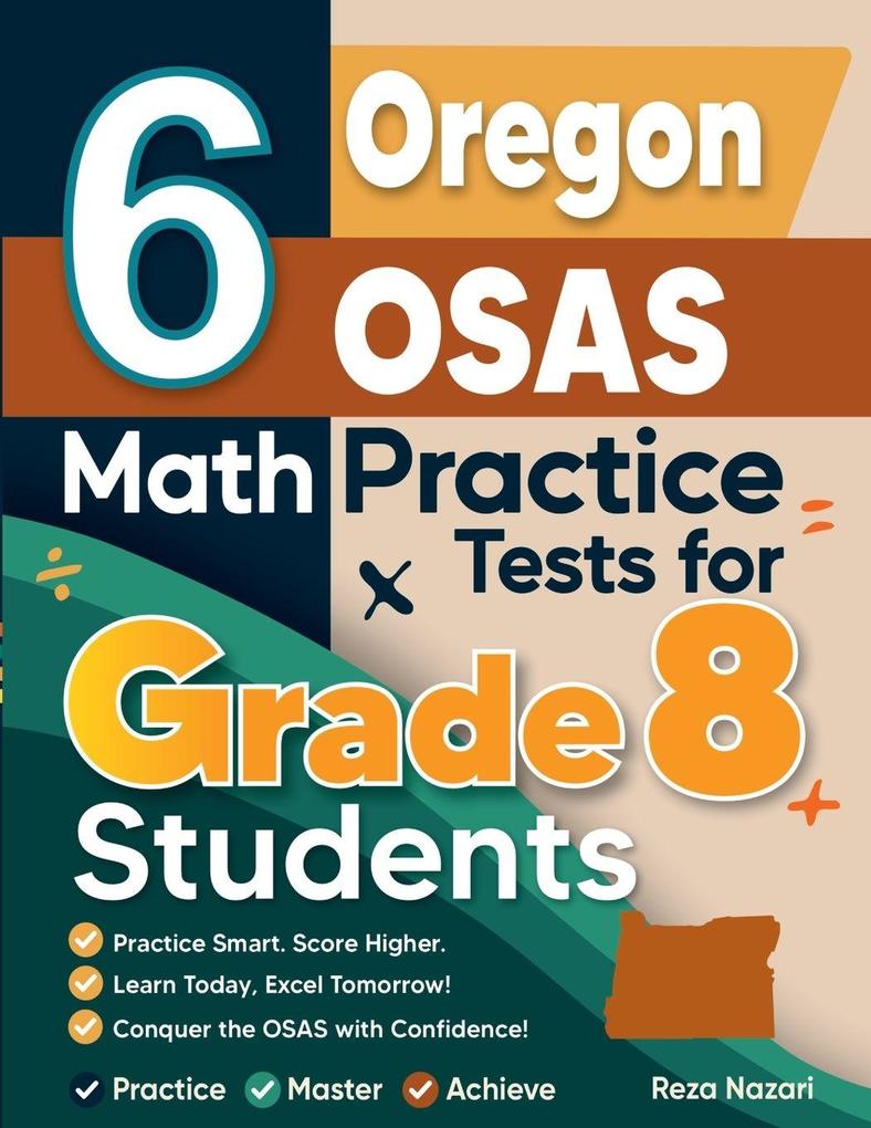6 Oregon OSAS Math Practice Tests for Grade 8 Students