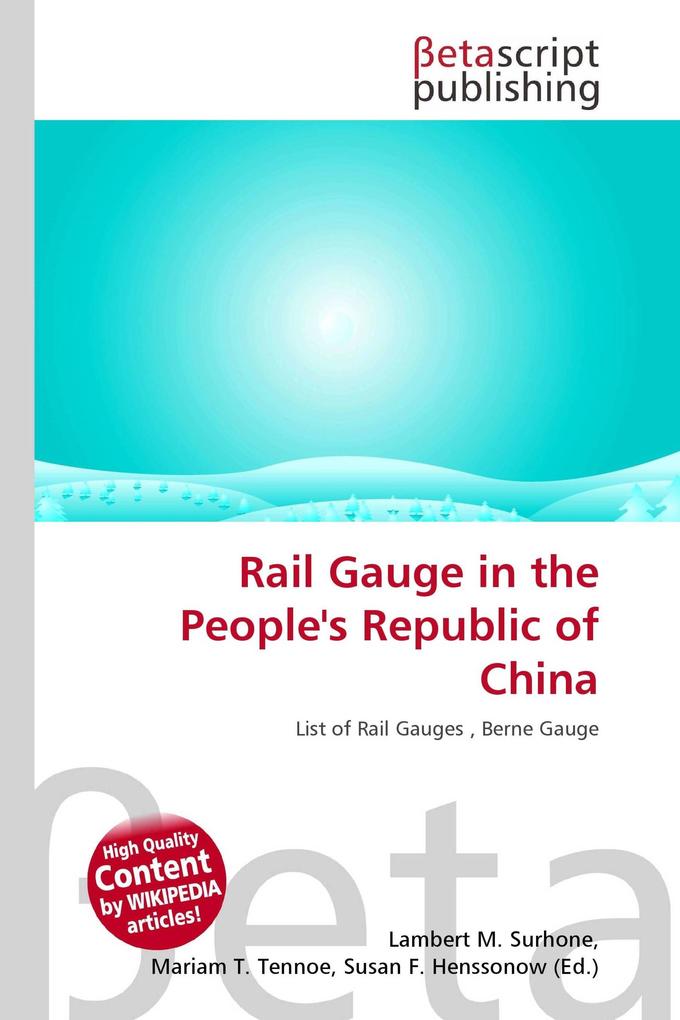 Rail Gauge in the People's Republic of China