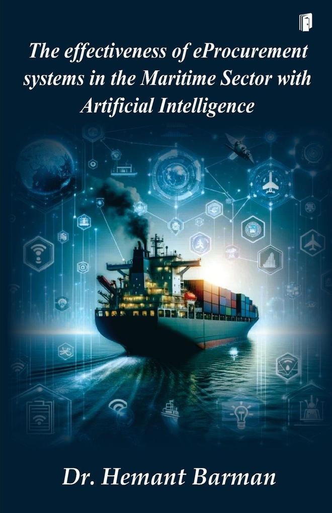 The effectiveness of eProcurement systems in the Maritime Sector with Artificial Intelligence