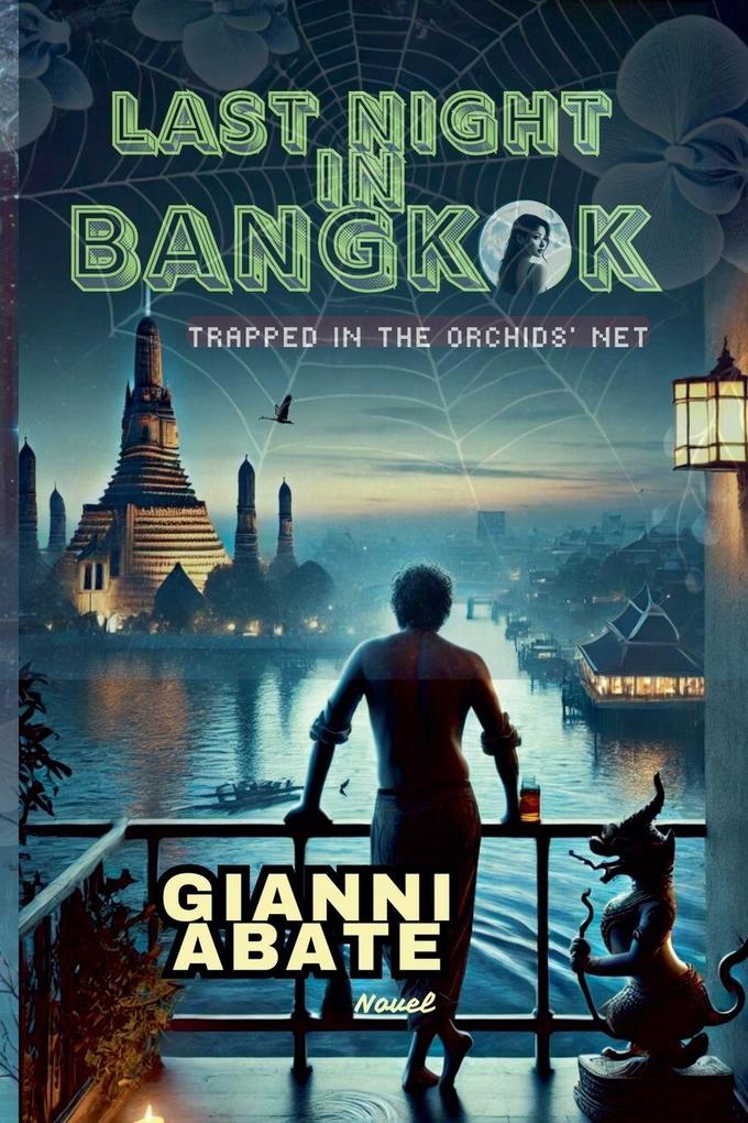 Last night in Bangkok