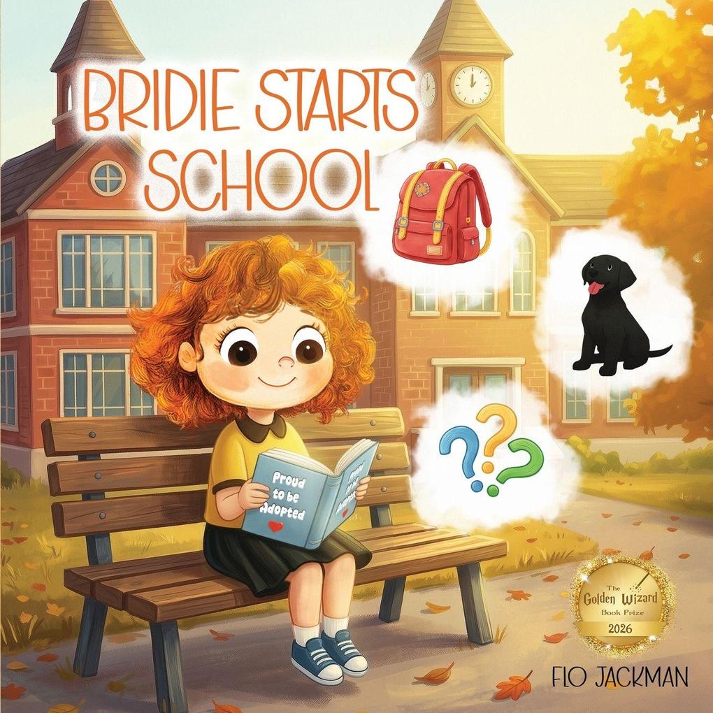 Bridie Starts School
