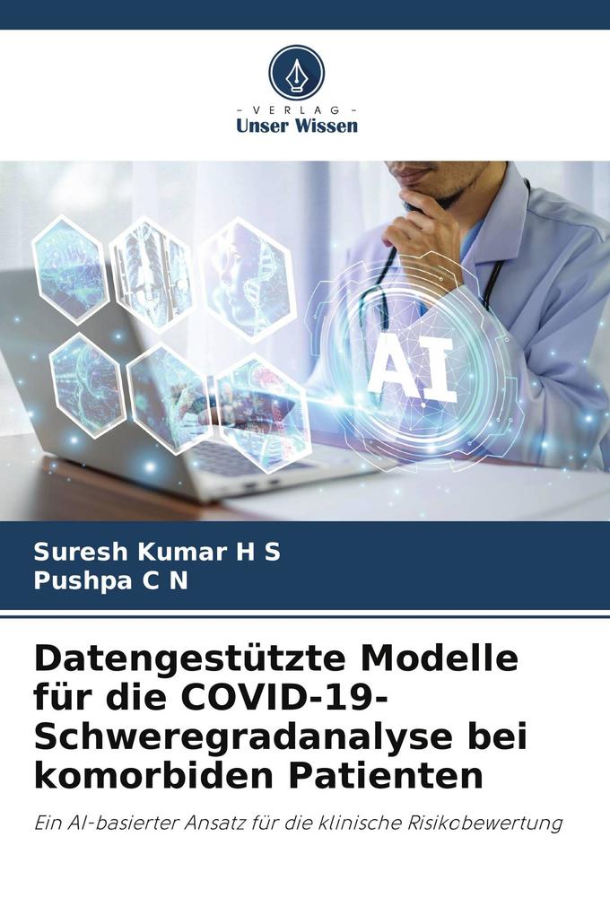 Datengestützte Modelle für die COVID-19-Schweregradanalyse bei komorbiden Patienten