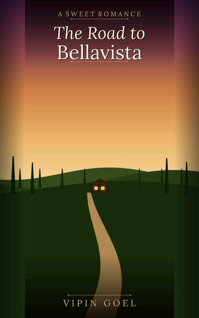 The Road to Bellavista