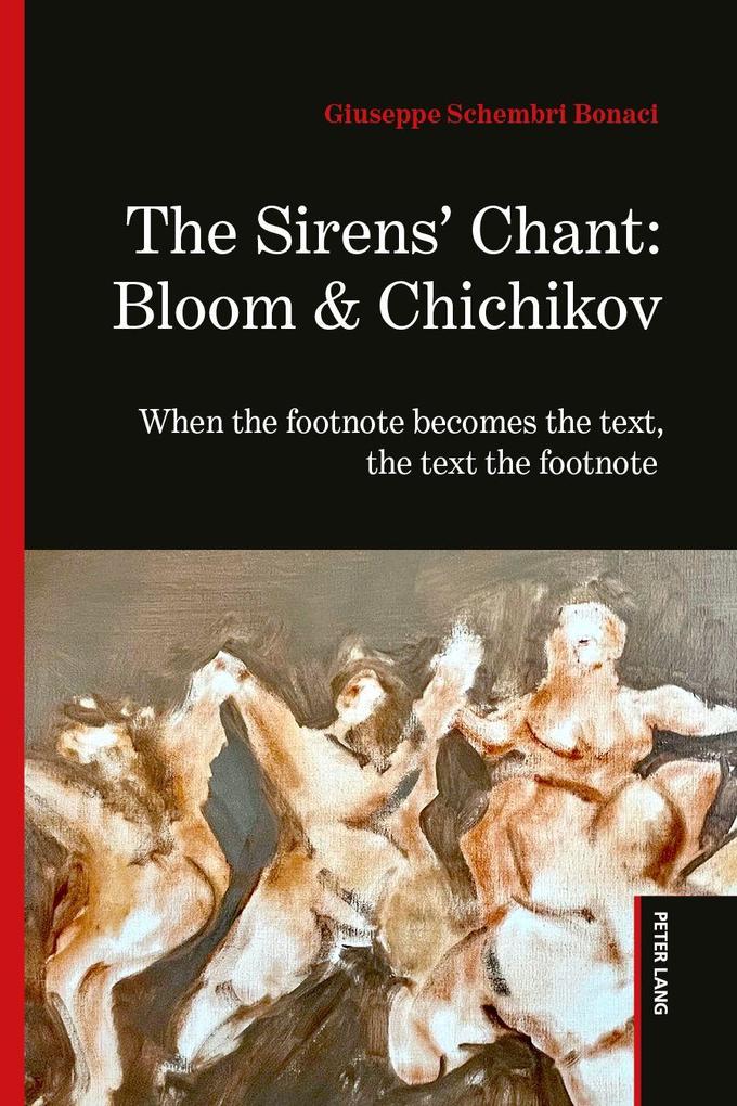 The Sirens' Chant: Bloom & Chichikov