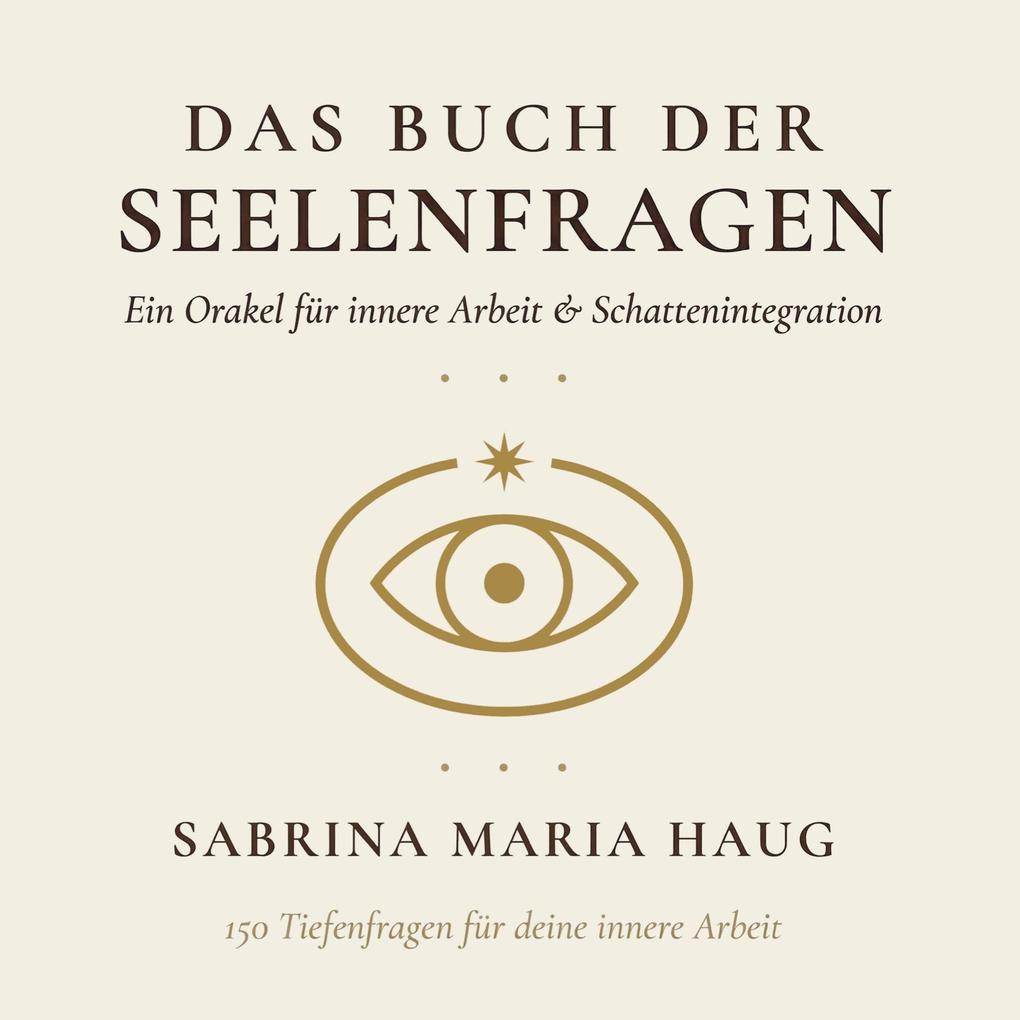 Das Buch der Seelenfragen
