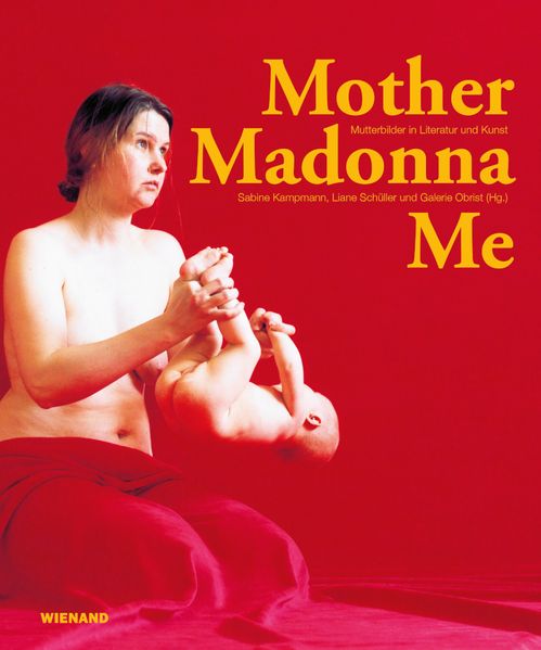 Mother Madonna Me