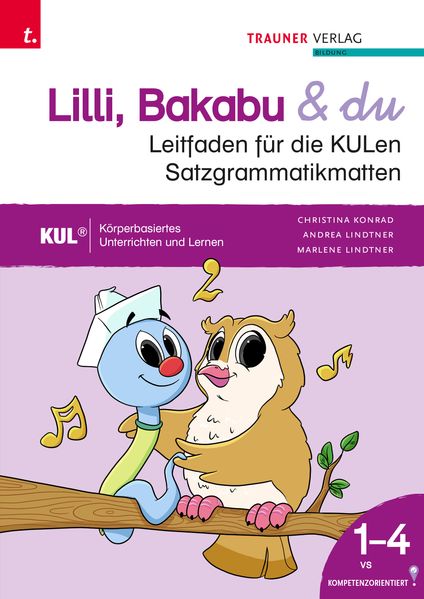 Lilli Bakabu & du Leitfaden für die KULen Satzgrammatikmatten mit Online-Satzgrammatik-Toolkit+ Download