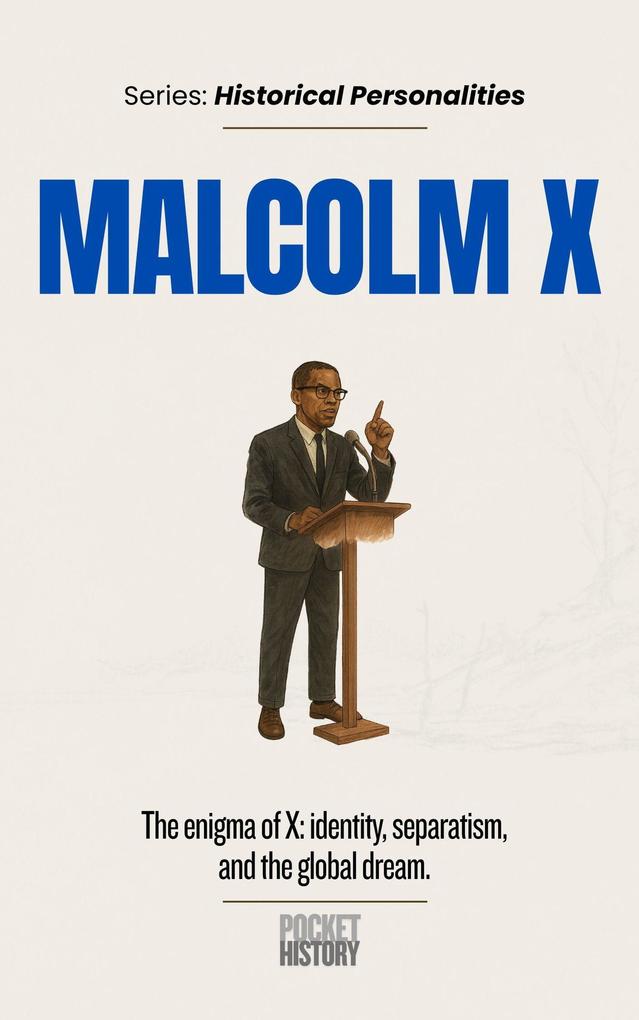 Malcolm X (Historical Personalities #0)