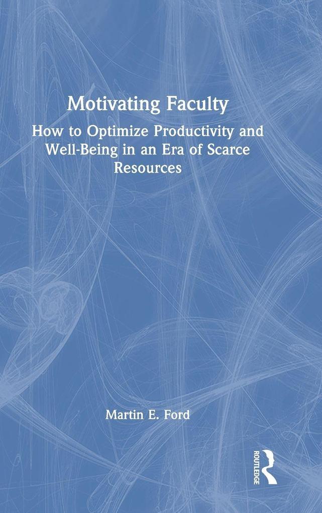 Motivating Faculty