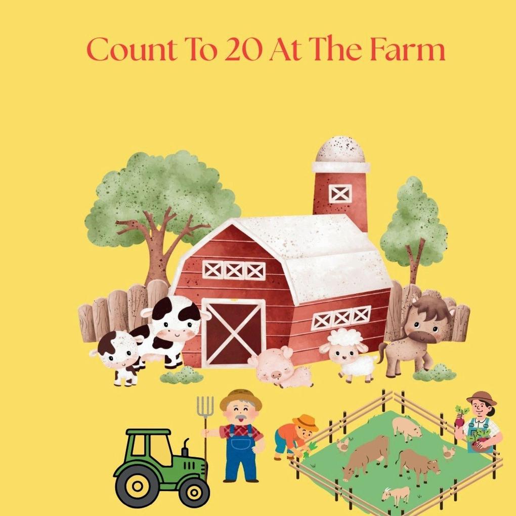 Count To 20 At The Farm