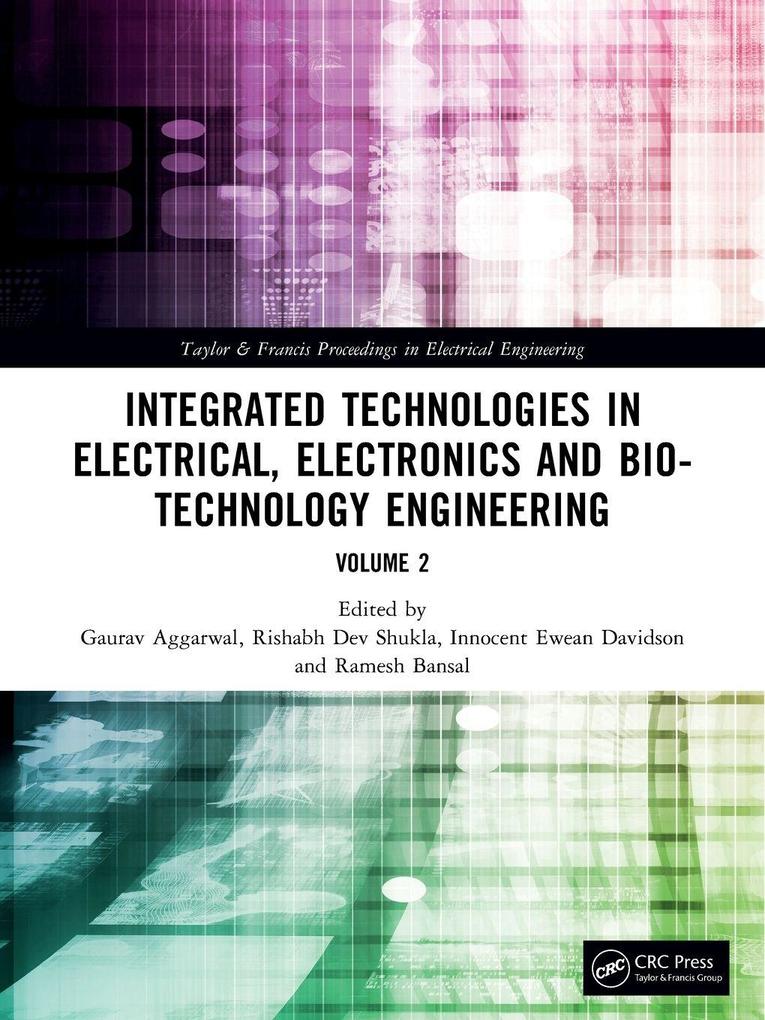 Integrated Technologies in Electrical Electronics and Bio-technology Engineering