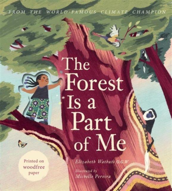 Forest Is a Part of Me