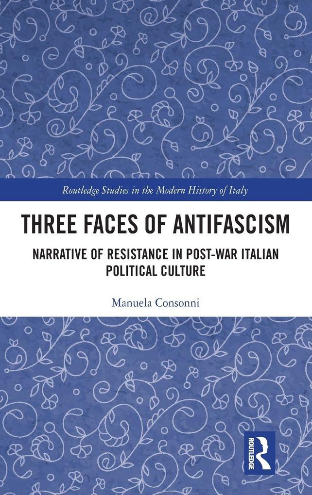 Three Faces of Antifascism