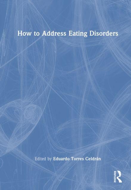 How to Address Eating Disorders