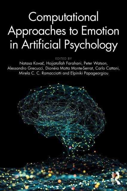 Computational Approaches to Emotion in Artificial Psychology