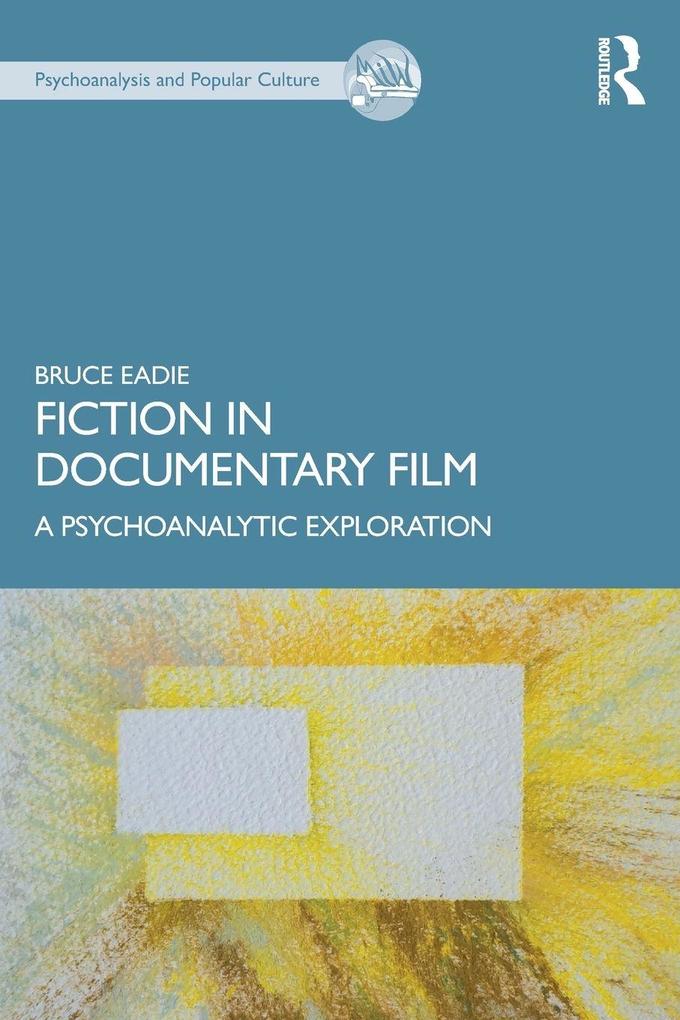 Fiction in Documentary Film