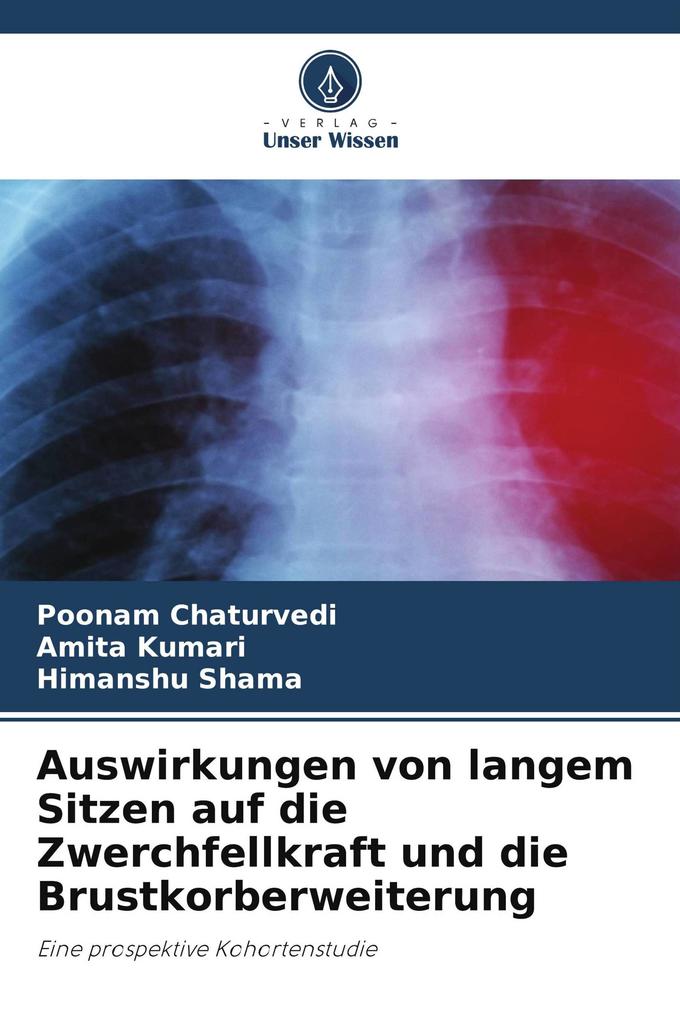 Auswirkungen von langem Sitzen auf die Zwerchfellkraft und die Brustkorberweiterung