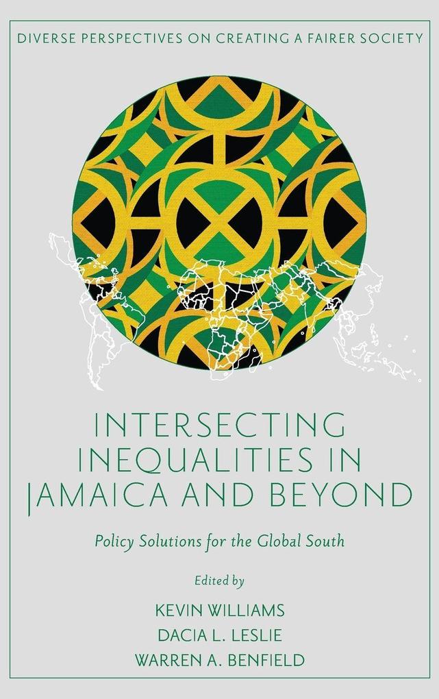 Intersecting Inequalities in Jamaica and Beyond